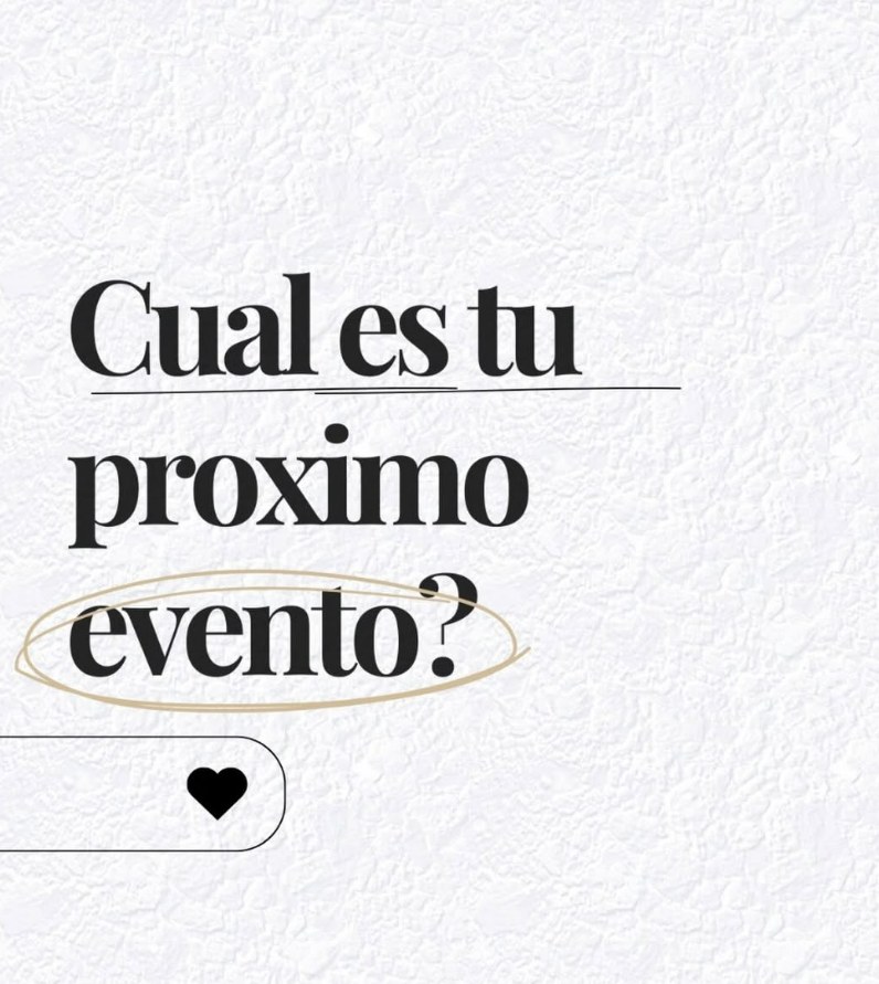 ¿Cuál es tu próximo evento?